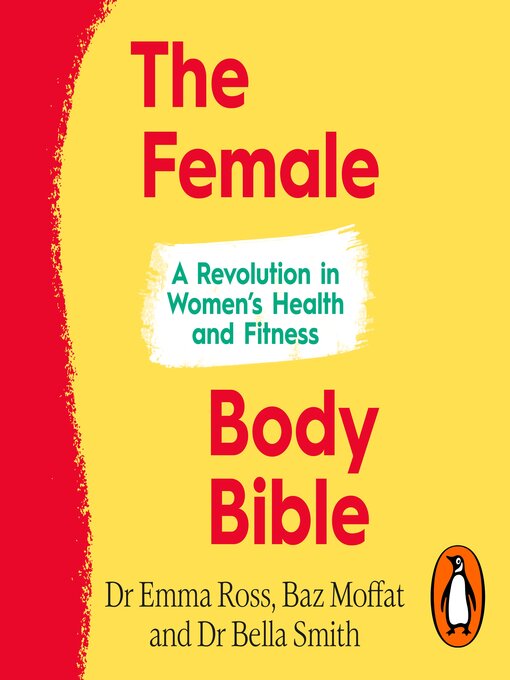 Title details for The Female Body Bible by Emma Ross - Available